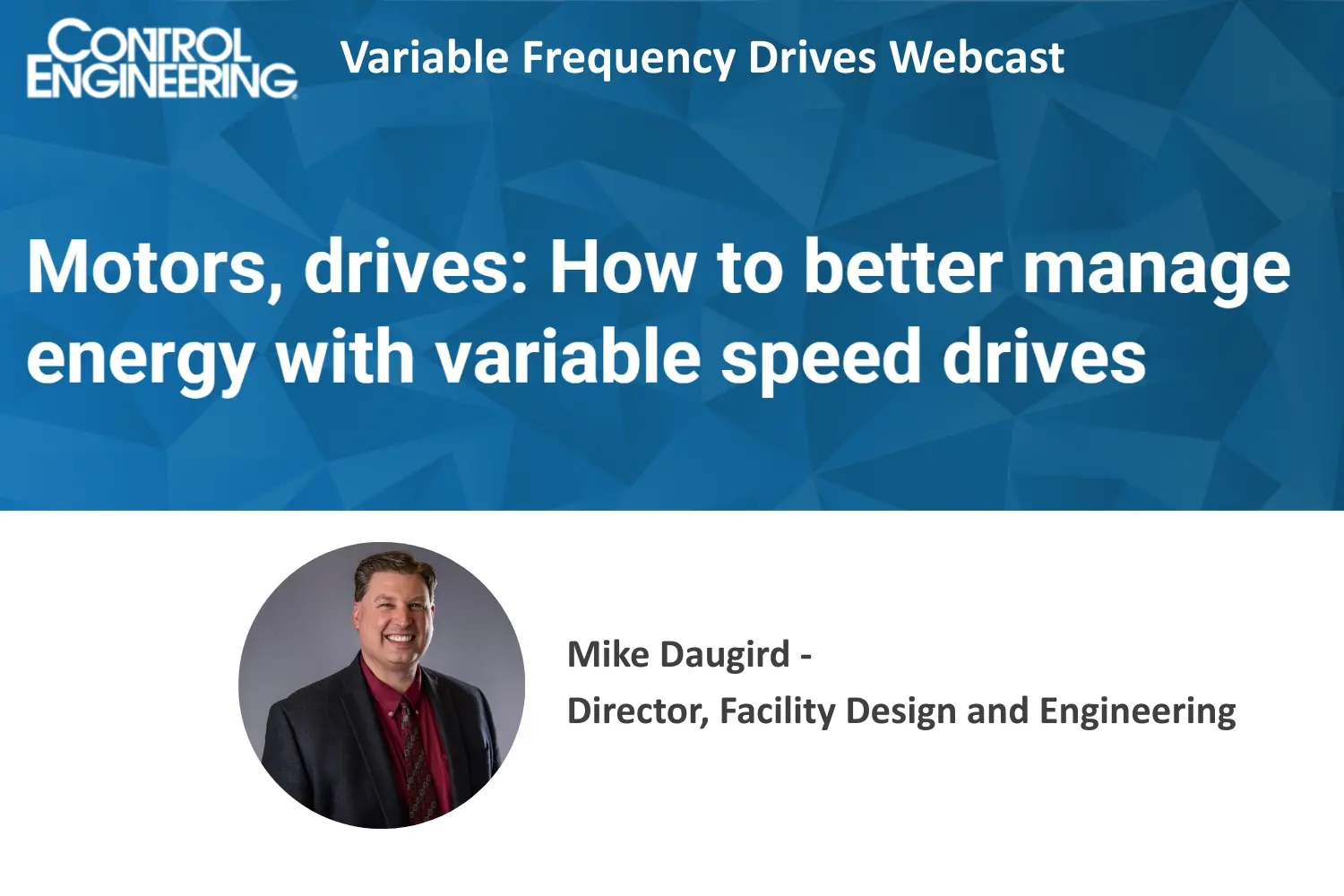 Motors, Drives: How to Better Manage Energy with Variable Speed Drives